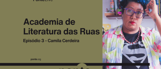 Academia de Literatura das Ruas Camila Cerdeira