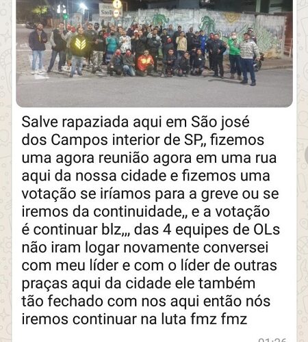 Mensagem informa a continuação da greve em São José dos Campos (SP) | Foto: Reprodução